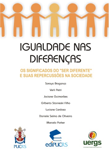 Igualdade nas Diferenças. Os Significados do 