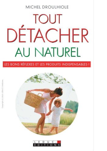 Tout détacher au naturel