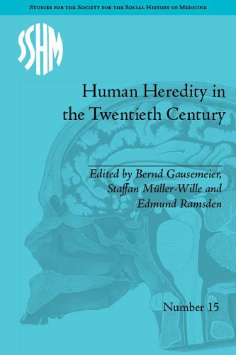 Human Heredity in the Twentieth Century