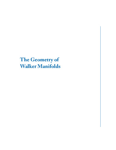 The geometry of Walker manifolds