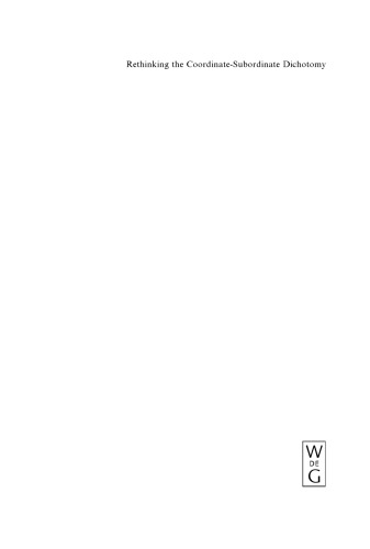 Rethinking the Coordinate-Subordinate Dichotomy: Interpersonal Grammar and the Analysis of Adverbial Clauses in English