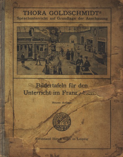 Goldschmidt's Bildertafeln für den Unterricht im Französischen