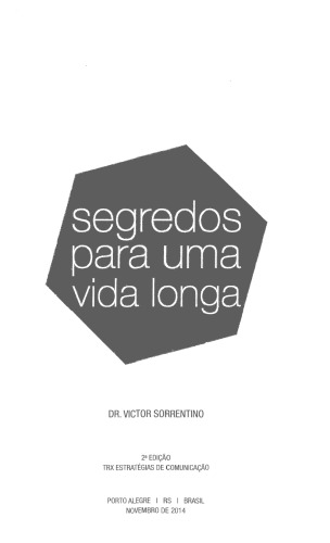 Segredos para uma vida longa