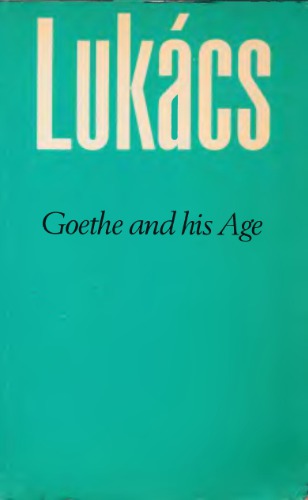 Goethe and His Age