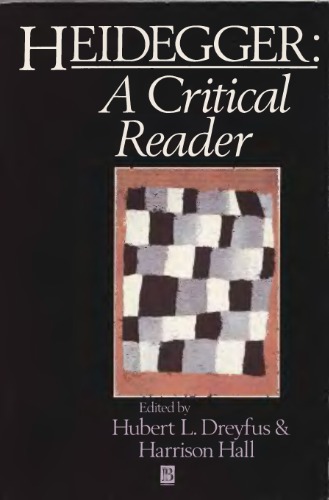 Heidegger: A Critical Reader