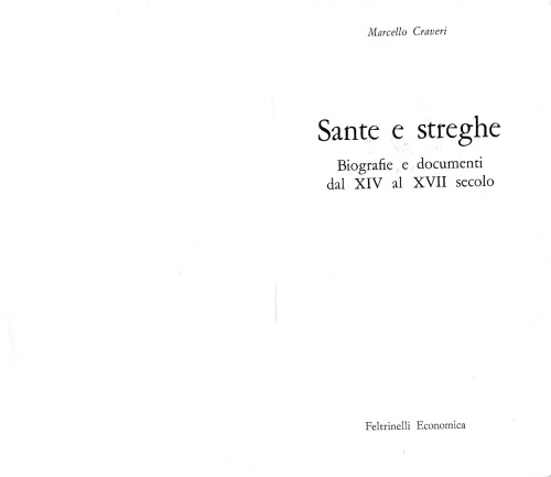 Sante e streghe. Biografie e documenti dal XIV al XVII secolo