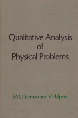 Qualitative analysis of physical problems