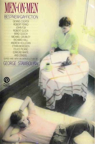 Men on men - best new gay fiction