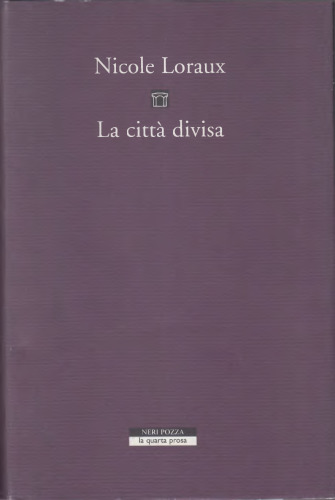 La città divisa. L'oblio nella memoria di Atene