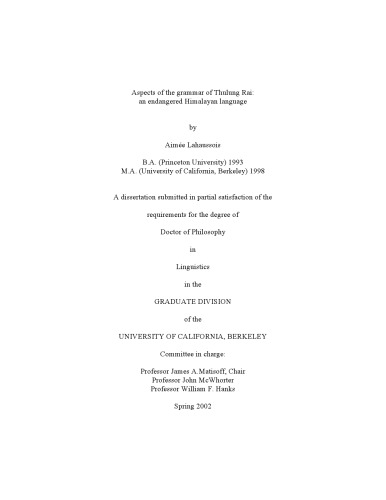 Aspects of the grammar of Thulung Rai: an endangered Himalayan language [PhD thesis]