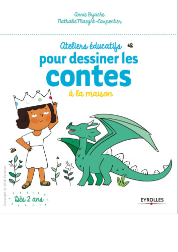 Ateliers éducatifs pour dessiner les contes à la maison