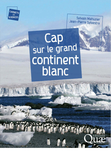 Cap sur le grand continent blanc