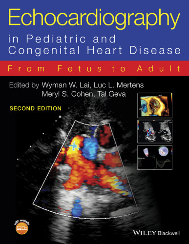 Echocardiography in Pediatric and Adult Congenital Heart Disease