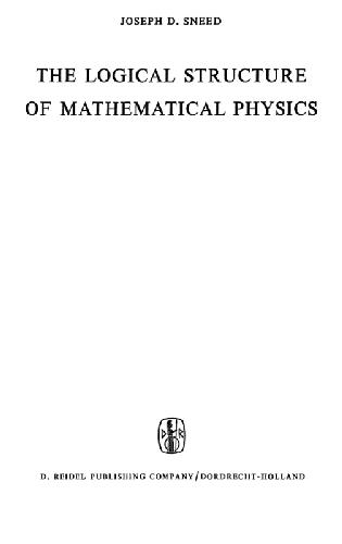 The logical structure of mathematical physics