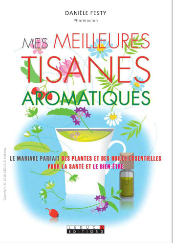 Mes meilleures tisanes aromatiques