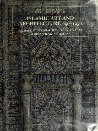 Islamic Art and Architecture, 650-1250