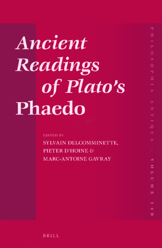 Ancient Readings of Plato’s 'Phaedo'