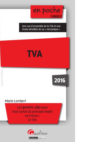 TVA : les points clés pour tout savoir du principal impôt en France, la TVA