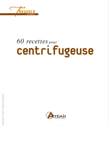 60 Recettes pour Centrifugeuse