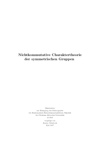 Nichtkommutative Charaktertheorie der symmetrischen Gruppen [diss]