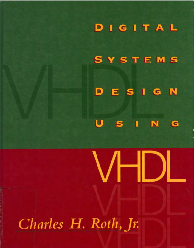 Digital Systems Design Using VHDL