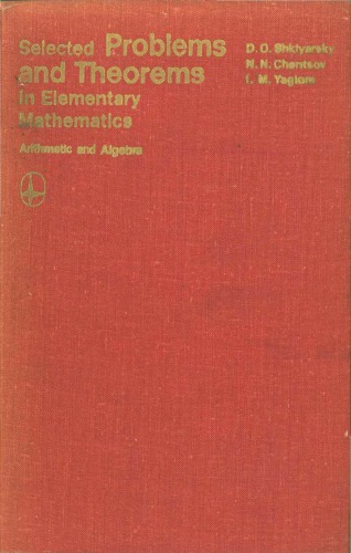 Selected Problems and Theorems in Elementary Mathematics