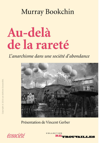Au-delà de la rareté - L'anarchisme dans une société d'abondance