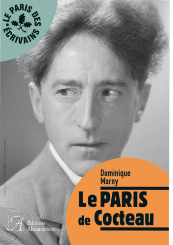 LE PARIS DE COCTEAU