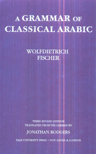A Grammar of Classical Arabic
