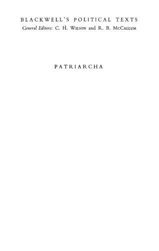 PATRIARCHA and Other Political Works of SIR ROBERT FILMER