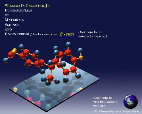 Fundamentals of materials science and engineering: an interactive etext