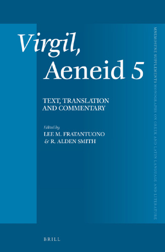 Virgil, Aeneid 5: Text, Translation and Commentary