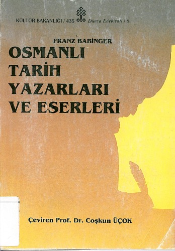 Osmanlı Tarih Yazarları ve Eserleri