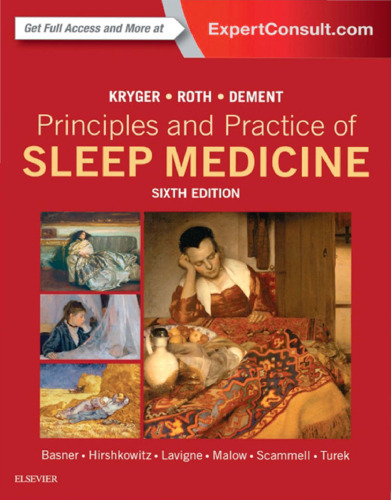 Principles and Practice of Sleep Medicine