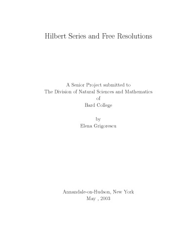 Hilbert Series and Free Resolutions [Senior Project]