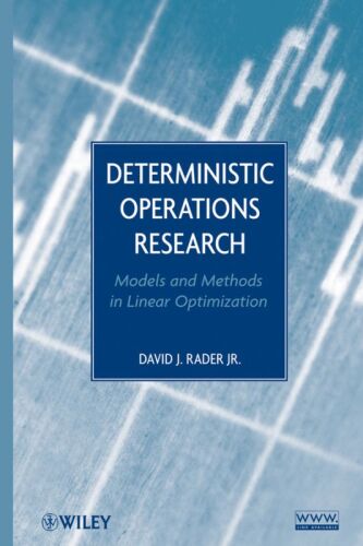 Deterministic Operations Research: Models and Methods in Linear Optimization