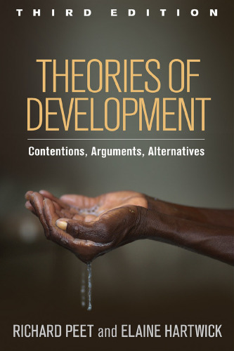 Theories of Development: Contentions, Arguments, Alternatives