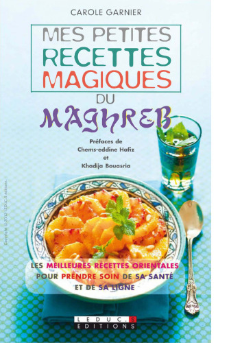 Mes petites recettes magiques du Maghreb