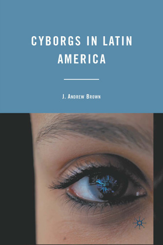 Cyborgs in Latin America