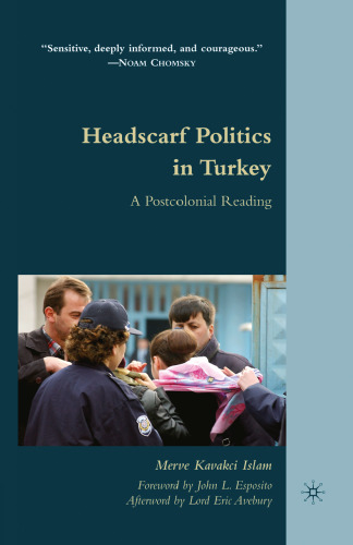 Headscarf Politics in Turkey: A Postcolonial Reading