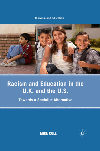 Racism and Education in the U.K. and the U.S.: Towards a Socialist Alternative