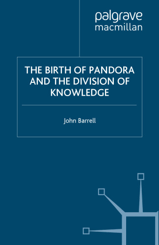 The Birth of Pandora: and the Division of Knowledge