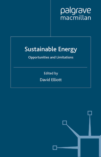 Sustainable Energy: Opportunities and Limitations