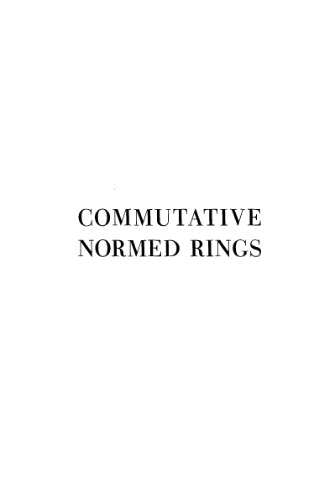 Commutative normed rings