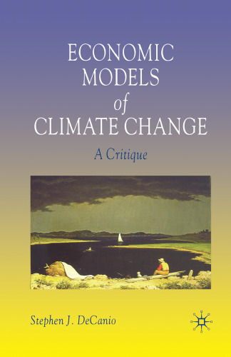 Economic Models of Climate Change: A Critique