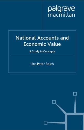 National Accounts and Economic value: A Study in Concepts