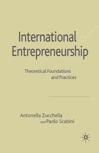 International Entrepreneurship: Theoretical Foundations and Practices