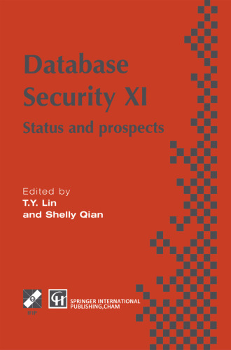 Database Security XI: Status and Prospects