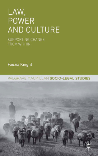 Law, Power and Culture: Supporting Change From Within