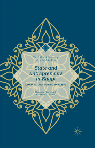 State and Entrepreneurs in Egypt: Economic Development since 1805